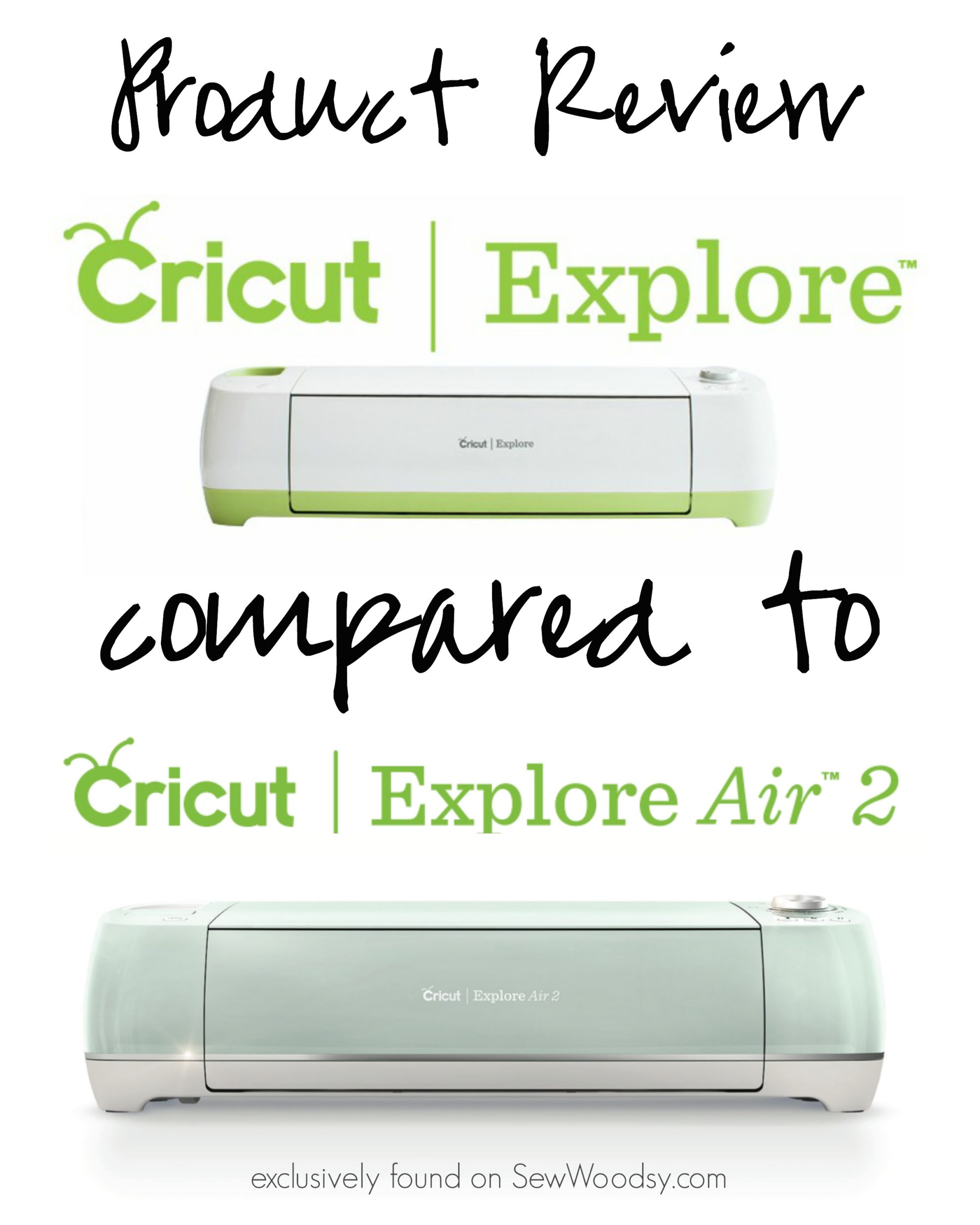 Review} Cricut Explore vs Circut Explore Air 2 - Sew Woodsy